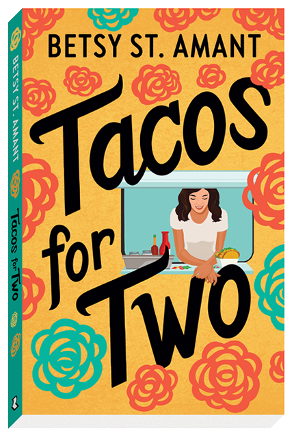 Tacos for Two by author Betsy St. Amant Haddox